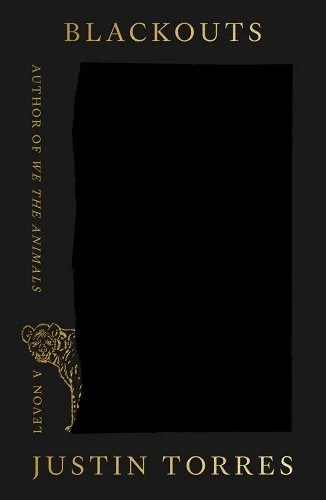 Cover of Justin Torres historical lgbtq novel, Blackouts. Large black square on black background with gold lettering. 